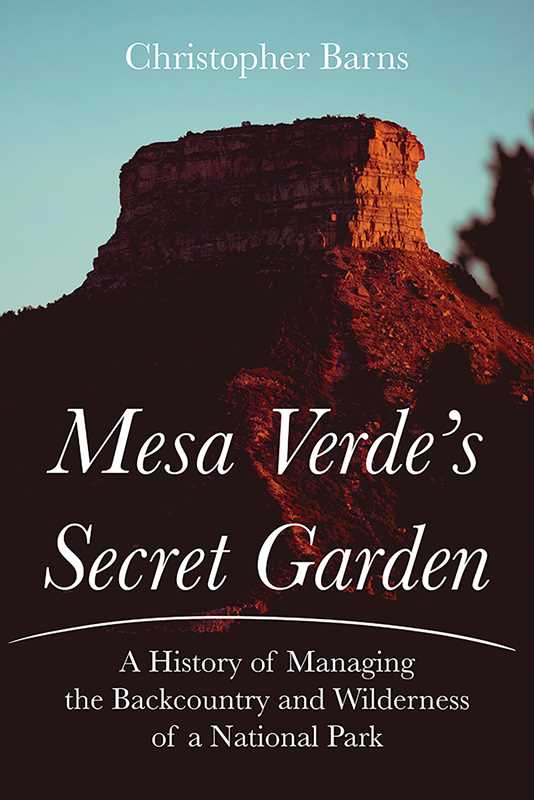 Mesa Verde's Secret Garden by Christopher  Barns