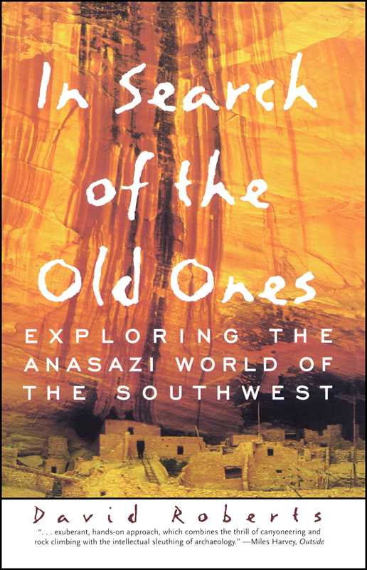 In Search of the Old Ones by David Roberts