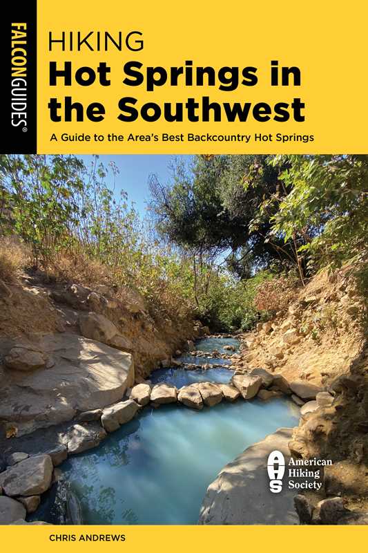 Hiking Hot Springs in the Southwest by Chris Andrews