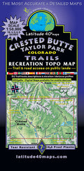 LATITUDE MAPS CRESTED BUTTE/TAYLOR PARK